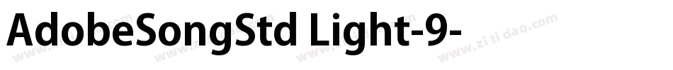 AdobeSongStd Light-9字体转换